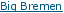Big Bremen
